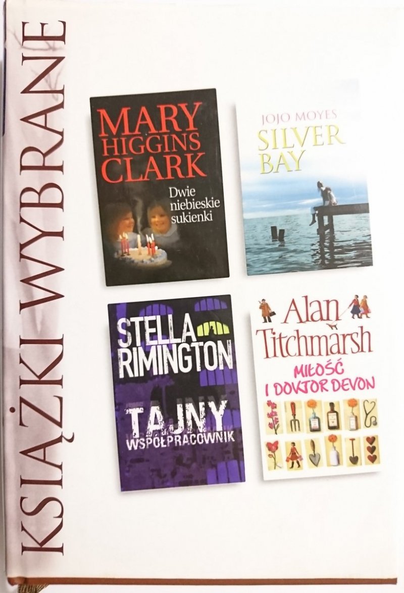 KSIĄŻKI WYBRANE: DWIE NIEBIESKIE SUKIENKI - Mary Higgins Clark 2008
