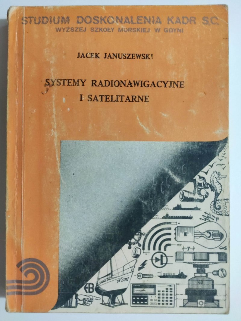 SYSTEMY RADIONAWIGACYJNE I SATELITARNE - Jacek Januszewski