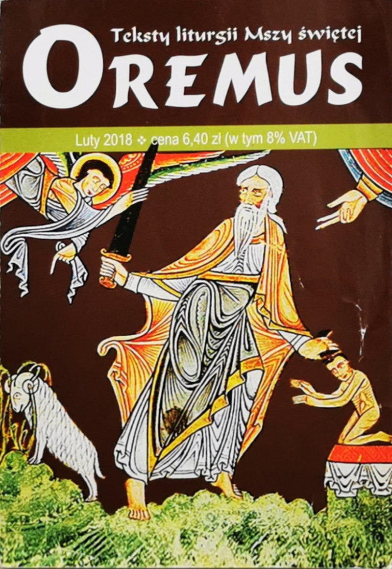 OREMUS. TEKSTY LITURGII MSZY ŚWIĘTEJ LUTY 2018