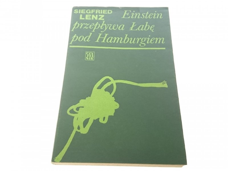 EINSTEIN PRZEPŁYWA ŁABĘ POD HAMBURGIEM Lenz (1977)