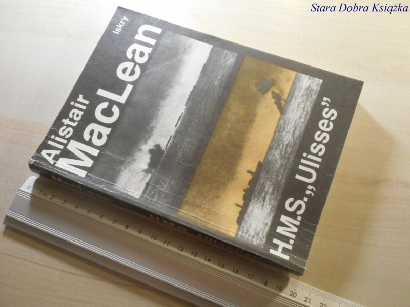 H. M. S. 'ULISSES' - Alistair MacLean 1988