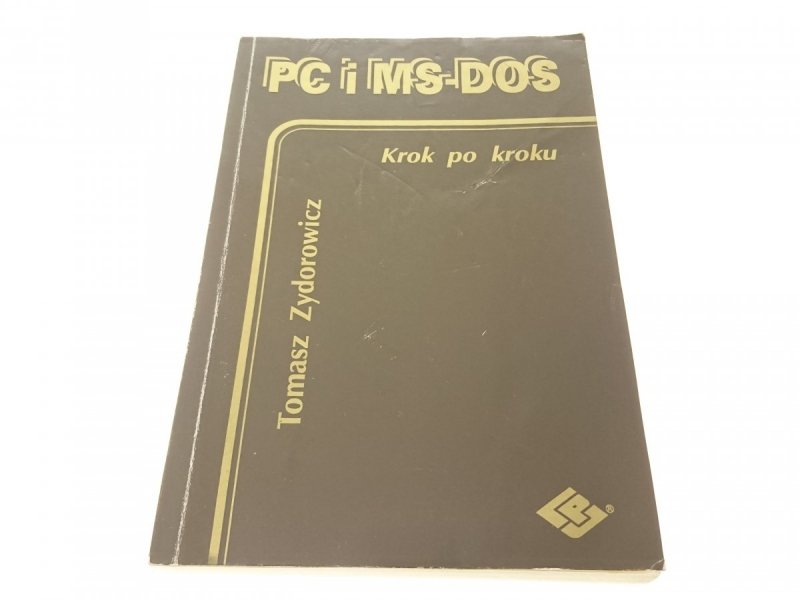 PC I MS-DOS KROK PO KROKU - Zydorowicz 1991