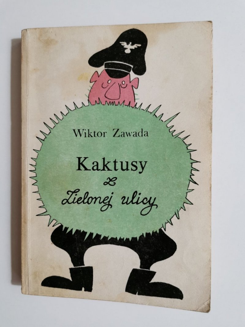 KAKTUSY Z ZIELONEJ ULICY - Wiktor Zawada 1987