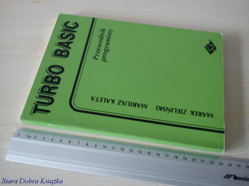 TURBO BASIC PRZEWODNIK PROGRAMISTY - ZIELIŃSKI