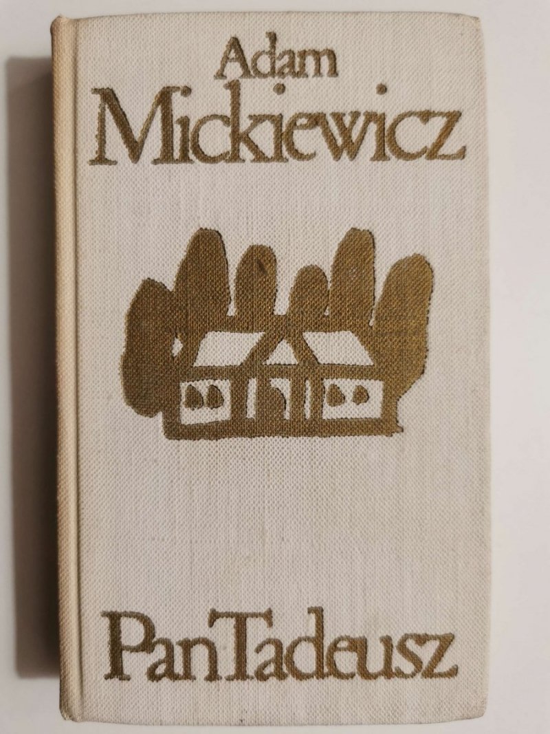 PAN TADEUSZ - Adam Mickiewicz 1972