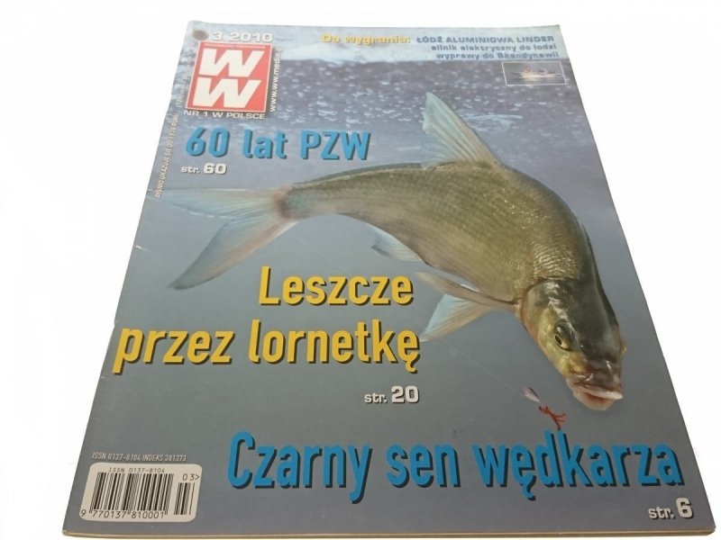 WIADOMOŚCI WĘDKARSKIE (729) 3. 2010