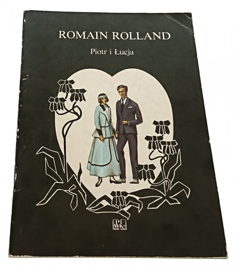 PIOTR I ŁUCJA - Romain Rolland