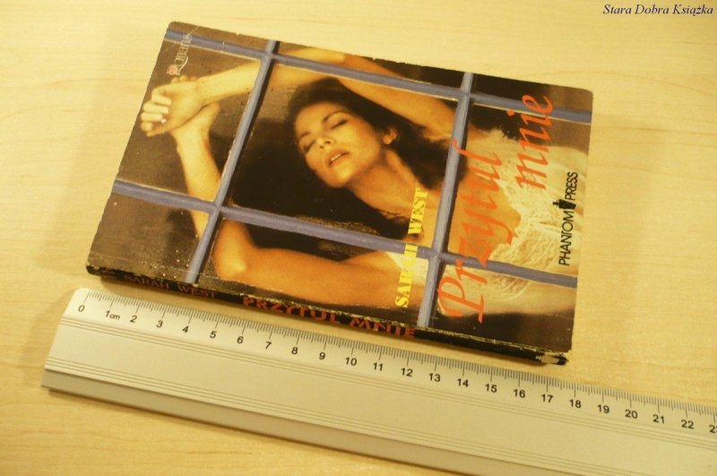 PRZYTUL MNIE - Sarah West (1991)