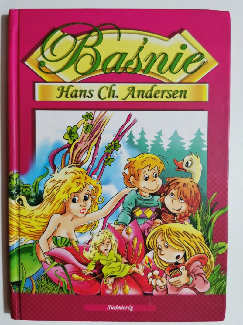 BAŚNIE - Hans Ch. Andersen