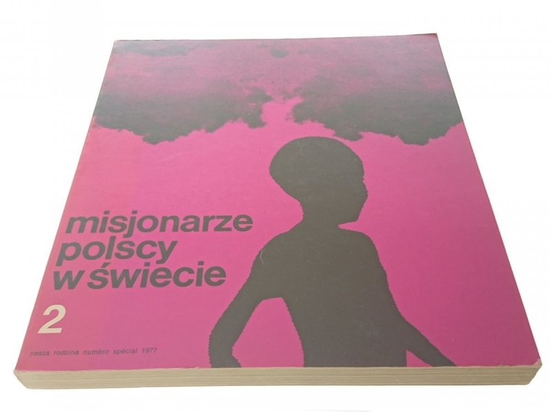 MISJONARZE POLSCY W ŚWIECIE 2