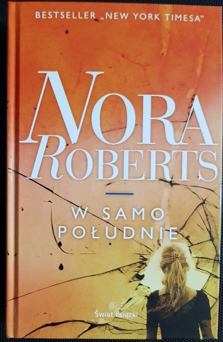 W SAMO POŁUDNIE - Nora Roberts 2015
