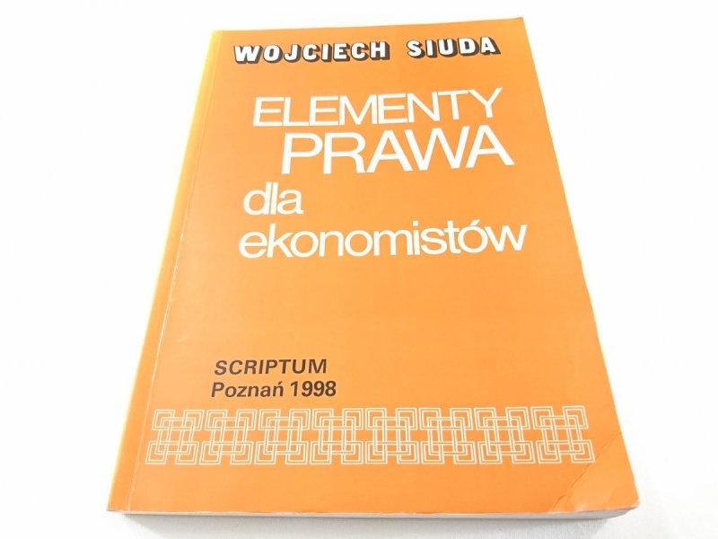 ELEMENTY PRAWA DLA EKONOMISTÓW - W. Siuda 1998