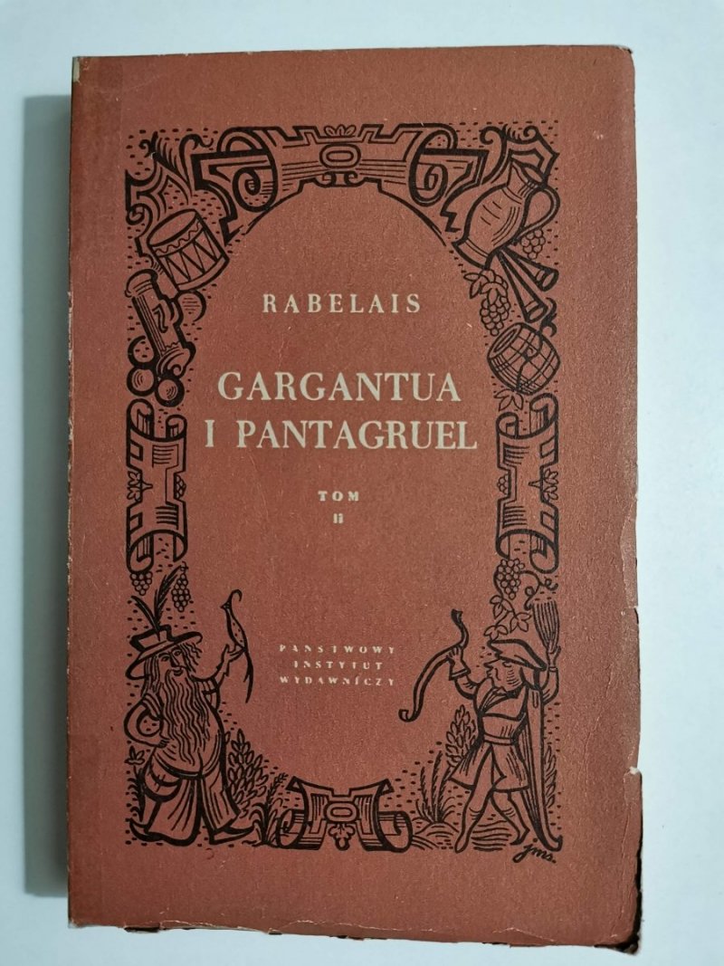 GARGANTUA I PANTAGRUEL TOM II - Rabelais 1953