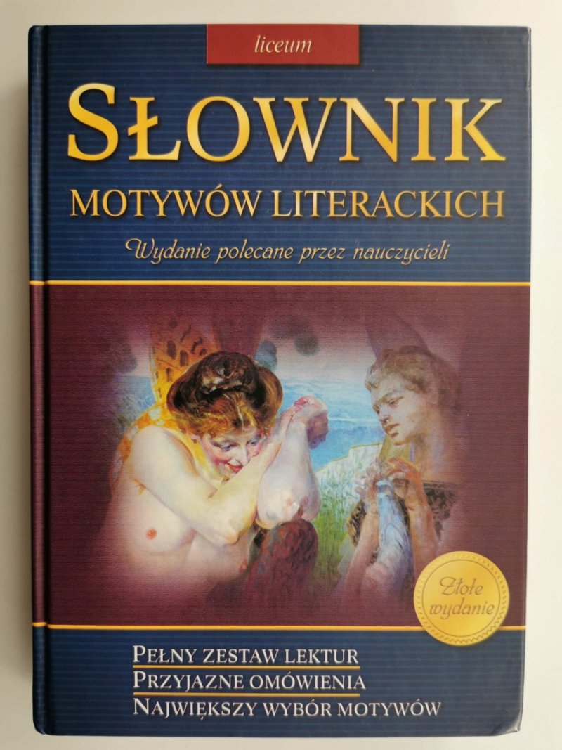 SŁOWNIK MOTYWÓW LITERACKICH LICEUM
