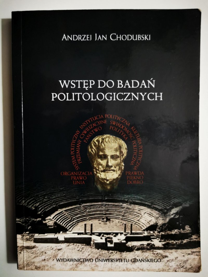 WSTĘP DO BADAŃ POLITOLOGICZNYCH - Andrzej Jan Chudoubski