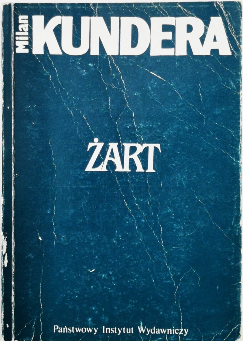 ŻART - Milan Kundera