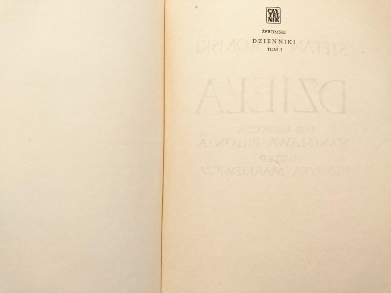 DZIENNIKI TOM I - Stefan Żeromski 1963
