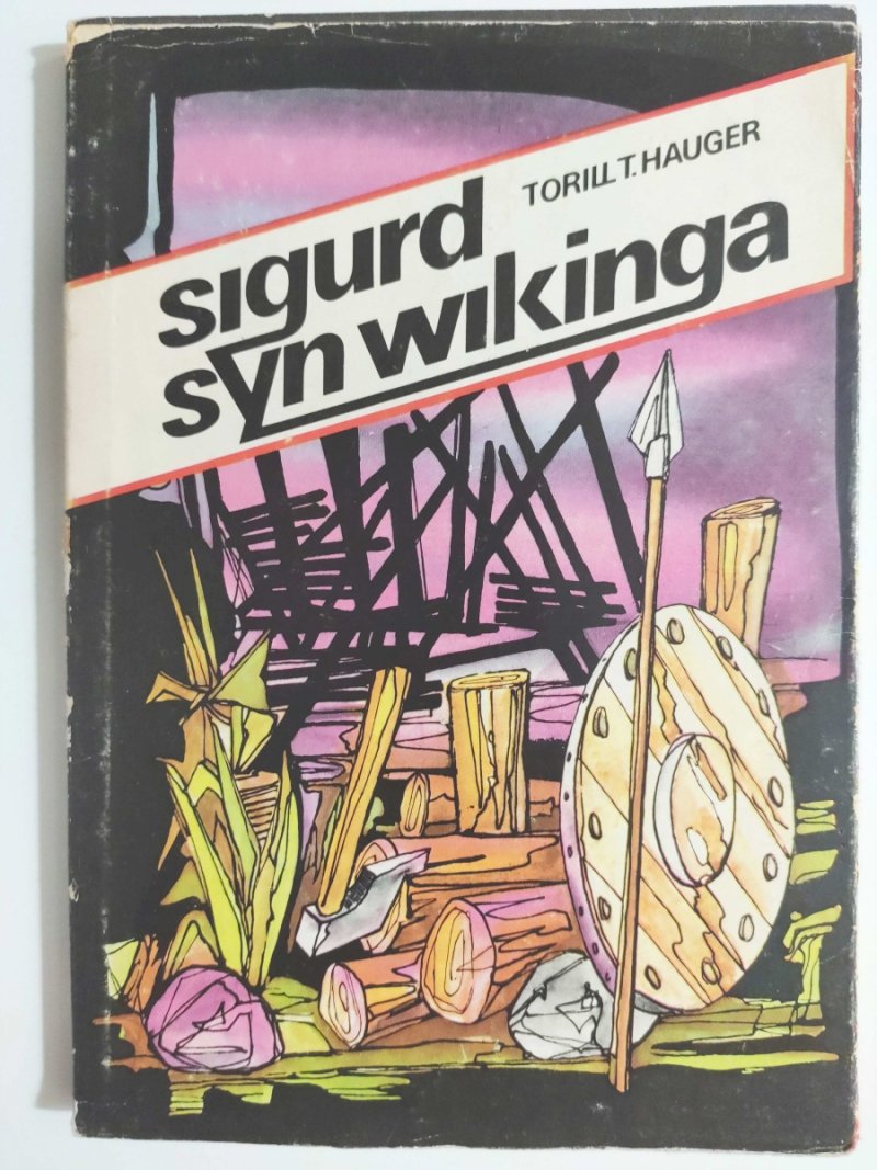 SIGURD SYN WIKINGA - Torill T. Hauger