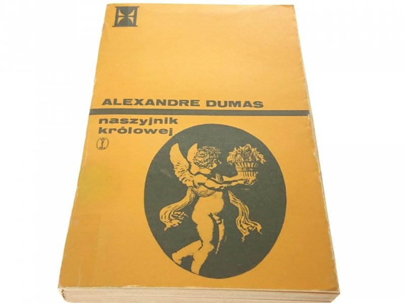 NASZYJNIK KRÓLOWEJ TOM III - Alexandre Dumas 1979