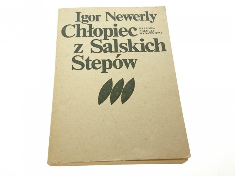 CHŁOPIEC Z SALSKICH STEPÓW - Igor Newerly 1982