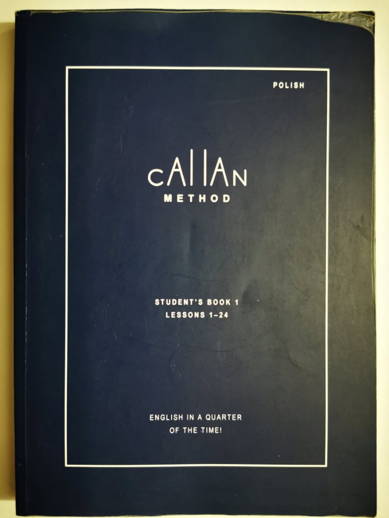 CALLAN METHOD STUDENT’S BOOK LESSONS 1-24