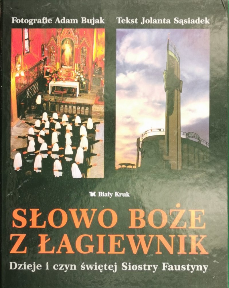SŁOWO BOŻE Z ŁAGIEWNIK - Jolanta Sąsiadek