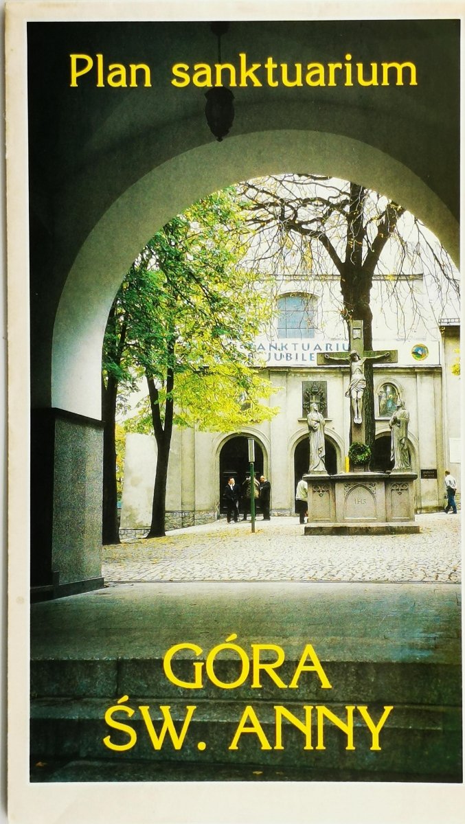 PLAN SANKTUARIUM GÓRA ŚW. ANNY  