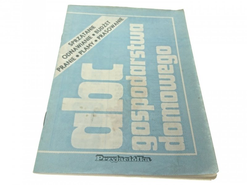 ABC GOSPODARSTWA DOMOWEGO. SPRZĄTANIE... (1986)