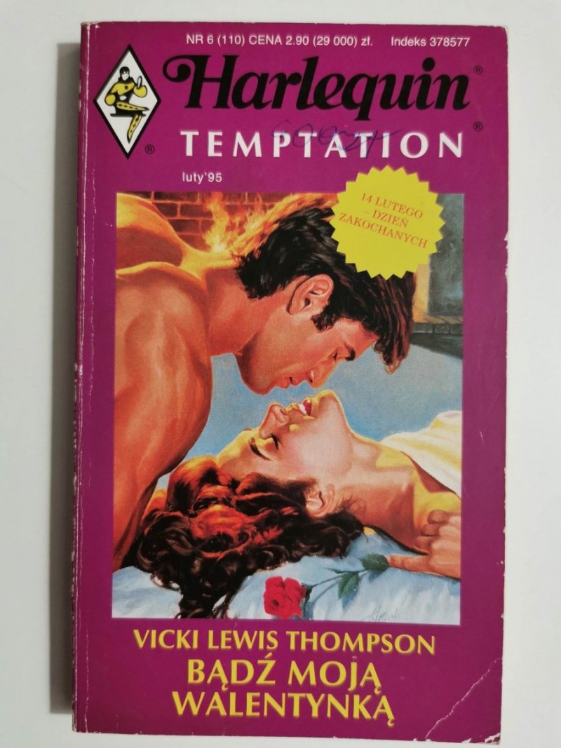 BĄDŹ MOJĄ WALENTYNKĄ - Vicki Lewis Thompson 1995