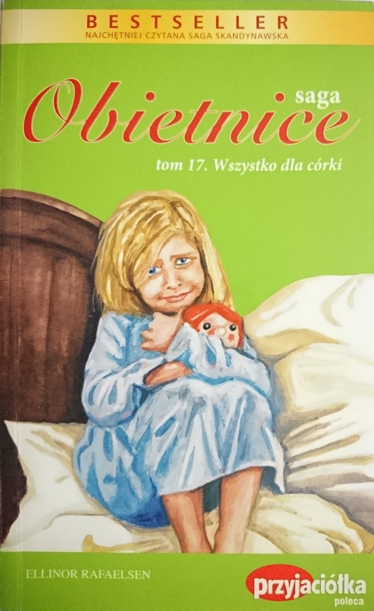 SAGA OBIETNICE TOM 17 WSZYSTKO DLA CÓRKI