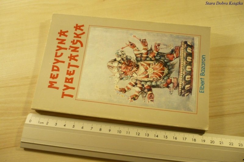 MEDYCYNA TYBETAŃSKA - Elbert Bazaron (1991)