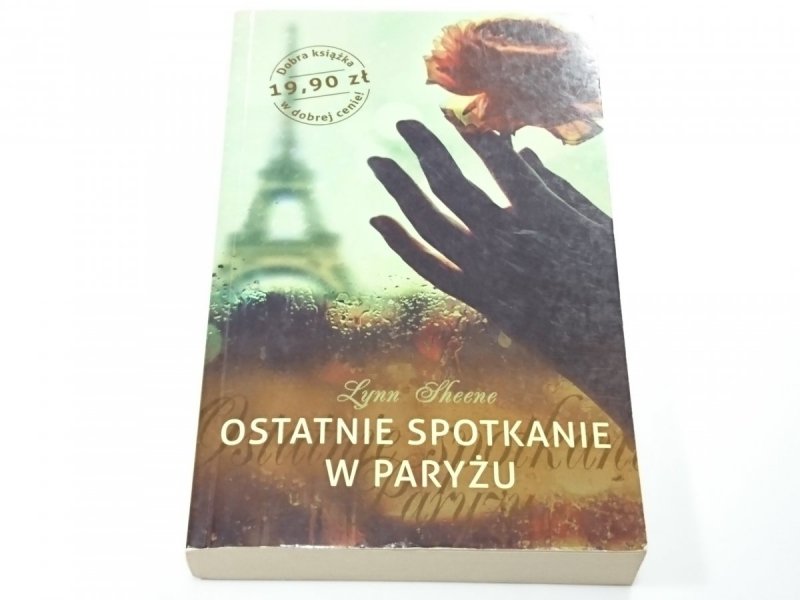 OSTATNIE SPOTKANIE W PARYŻU - Lynn Sheene 2012