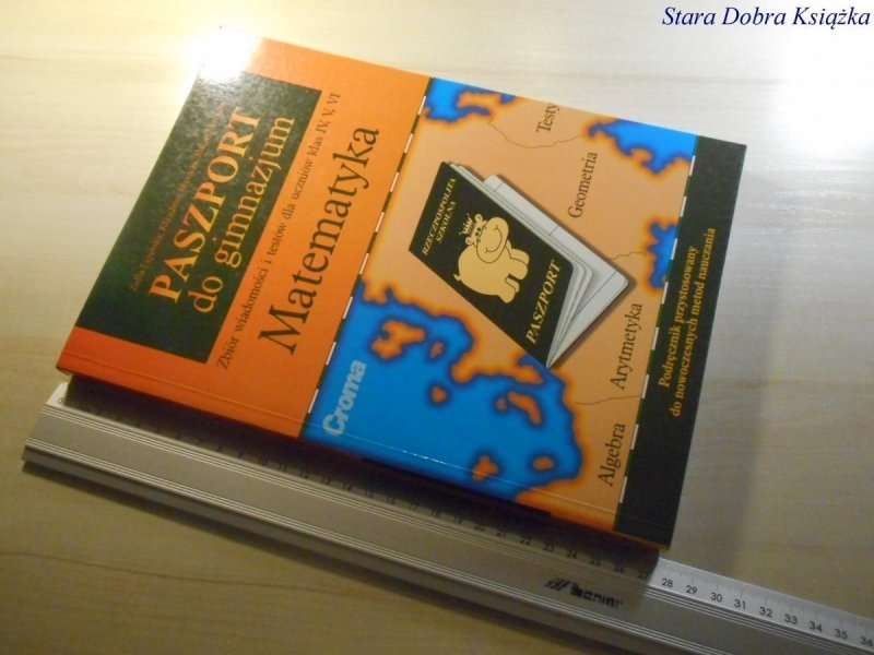 PASZPORT DO GIMNAZJUM. MATEMATYKA - Lipińska 1999
