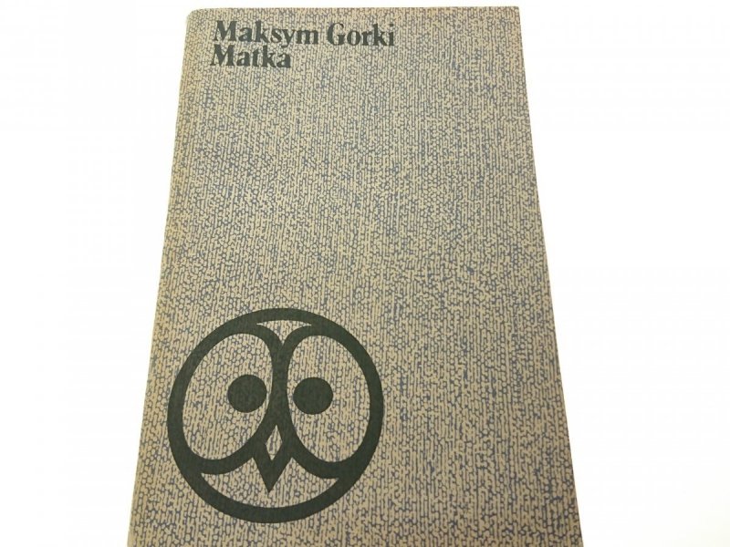 MATKA - Maksym Gorki 1975