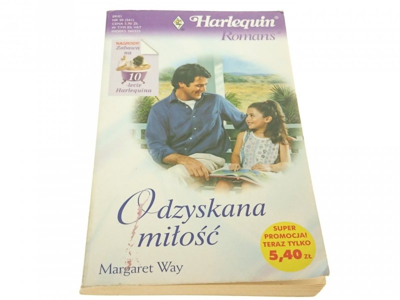 ODZYSKANA MIŁOŚĆ - Margaret Way 2001