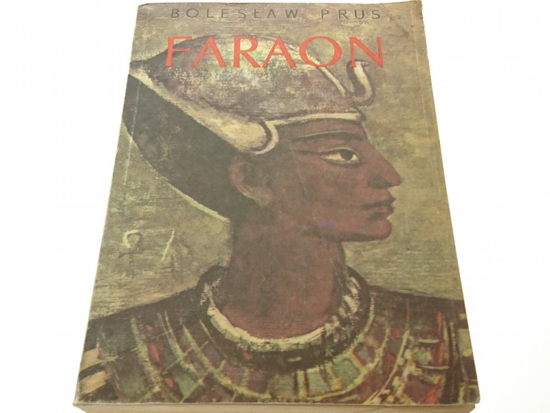 FARAON TOM II - Bolesław Prus 1985