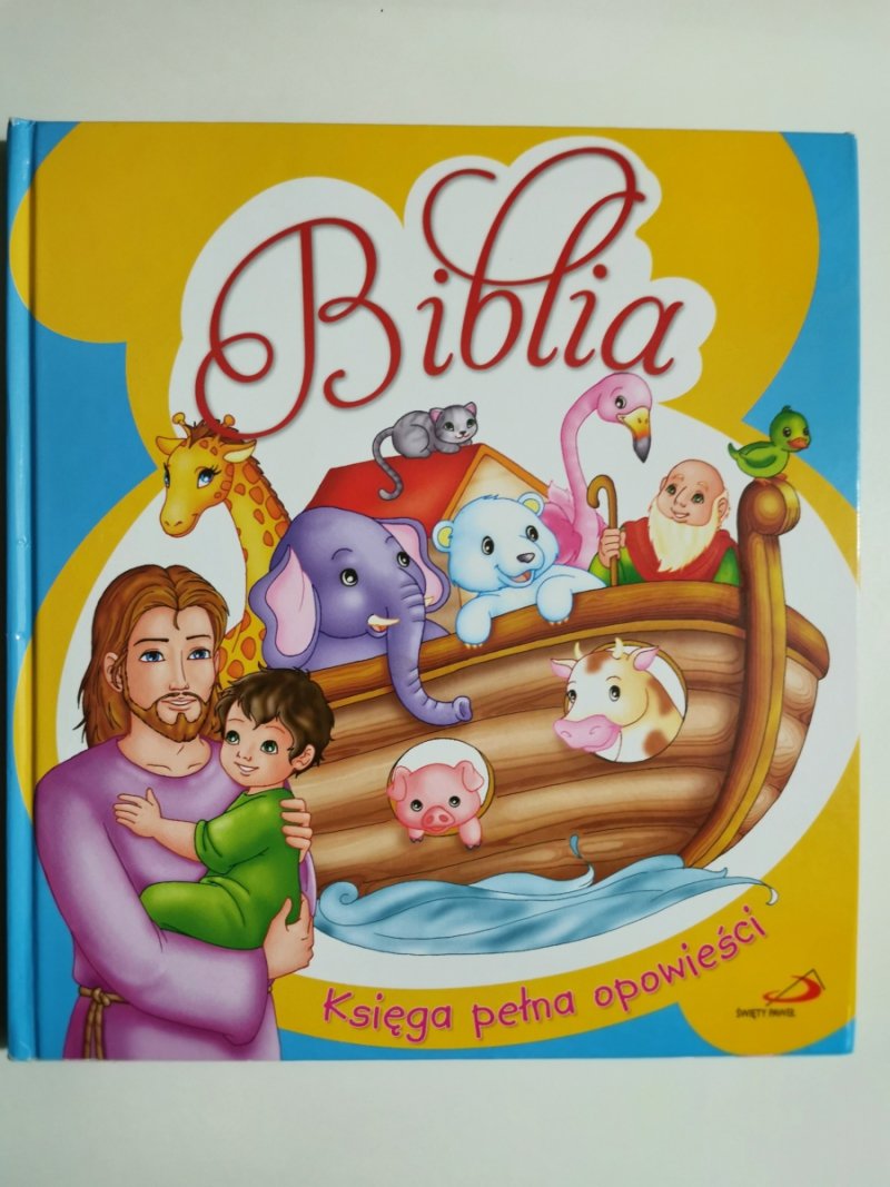 BIBLIA – KSIĘGA PEŁNA OPOWIEŚCI - M.Elisabetta Giordani