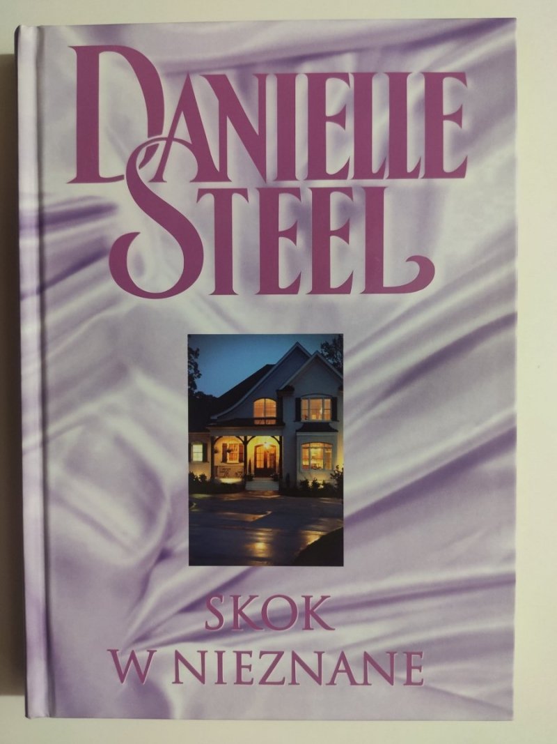 SKOK W NIEZNANE - Danielle Steel