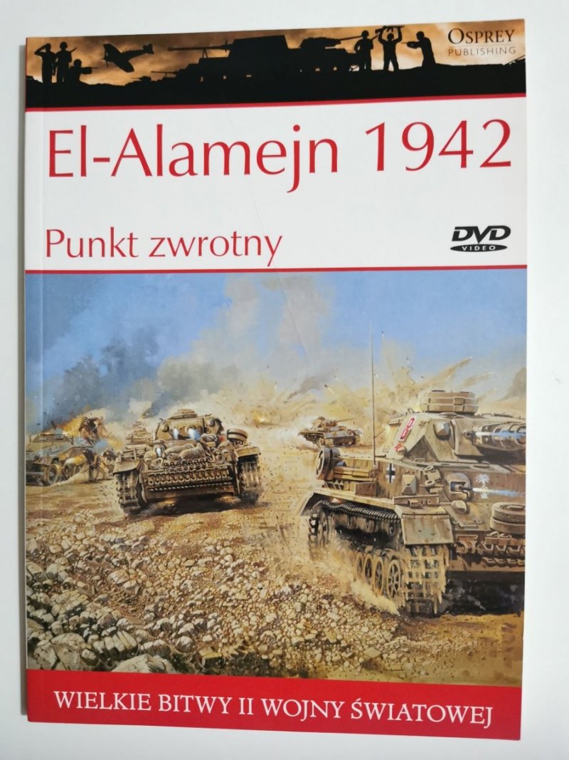 EL-ALAMEJN 1942 PUNKT ZWROTNY 2010