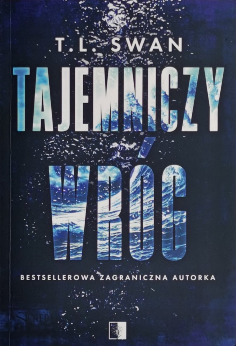 TAJEMNICZY WRÓĆ - T. L. Swan