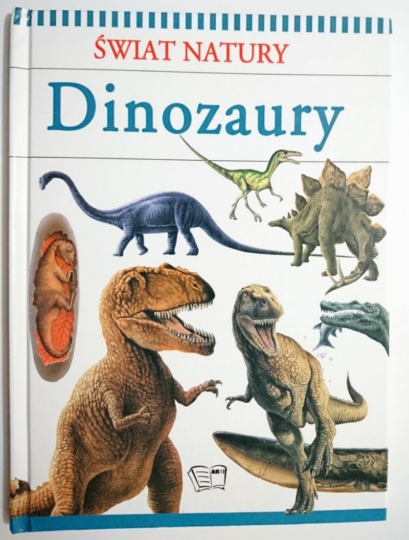 ŚWIAT NATURY. DINOZAURY - Francis Davies 2004