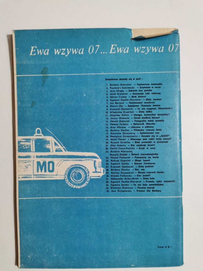 EWA WZYWA 07 NR 36 KIEDY WRACAJĄ UMARLI - A. Minkowski 1971