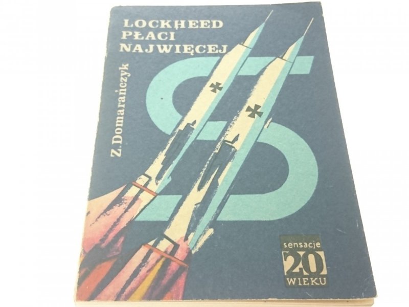 LOCKHEAD PŁACI NAJWIĘCEJ - Z. Domarańczyk