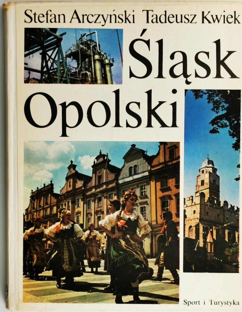 ŚLĄSK OPOLSKI - Stefan Arczyński