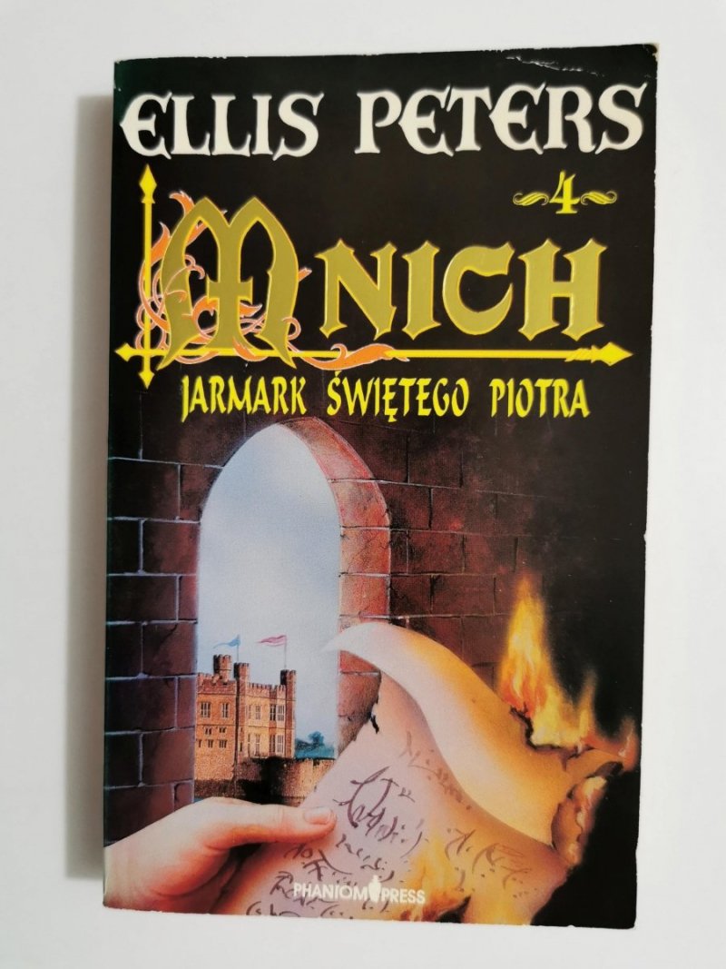 MNICH TOM 4 JARMARK ŚWIĘTEGO PIOTRA - Ellis Peters 1993