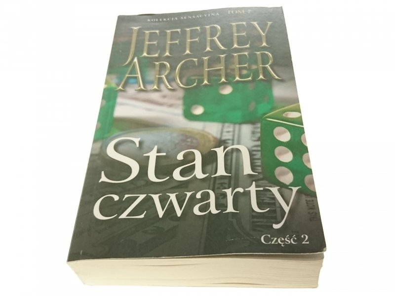 STAN CZWARTY CZĘŚĆ 2 - Jeffrey Archer 2015