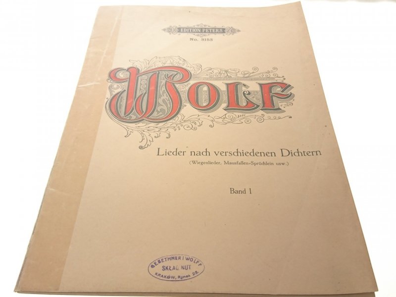 LIEDER NACH VERSCHIEDENEN DICHTERN. HUGO WOLF