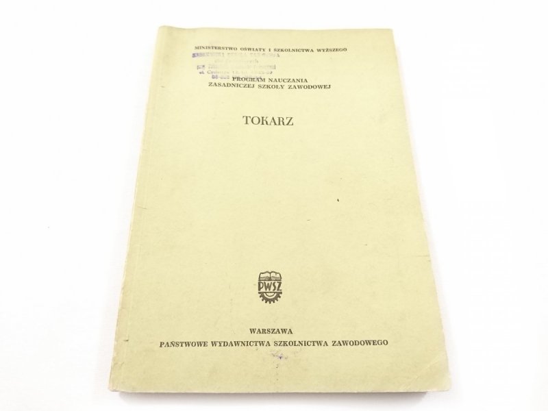 PROGRAM NAUCZANIA ZSZ. TOKARZ 1967