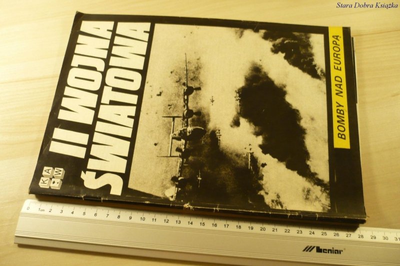 II WOJNA ŚWIATOWA. BOMBY NAD EUROPĄ (1989)