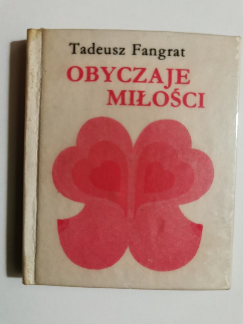 OBYCZAJE MIŁOŚCI - Tadeusz Fangrat